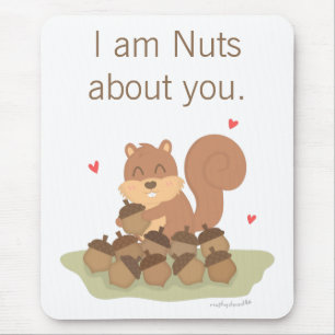 Süße Eichhörnchen-Nüsse Über Dich Wortspiel Liebe Mousepad