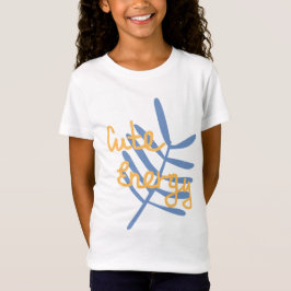 Süße Energie | Handgeschriebene Gestaltung T-Shirt