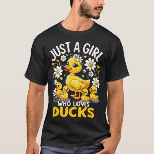 Süße Entenliebhaberin, nur ein Mädchen, das Enten  T-Shirt