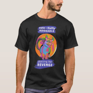 Süße Fluffige Niedliche Schmiedet Ihre Rache Katze T-Shirt
