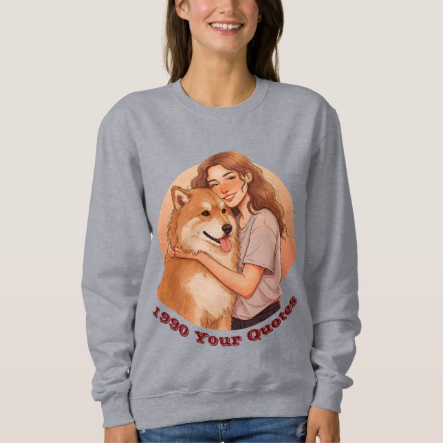 Süße Frau und Hund kuscheln Sweatshirt (Vorderseite)
