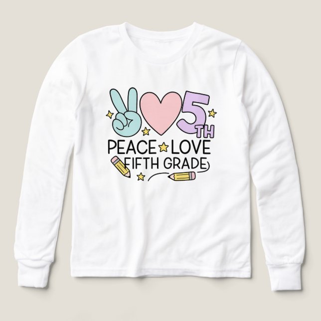 Süße Frieden Liebe Fünfte Klasse – 5. Klasse erste (Design Vorderseite)