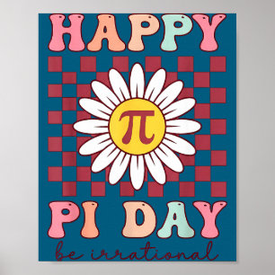 Süße glückliche Pi-Tag-Torte Irrational Poster