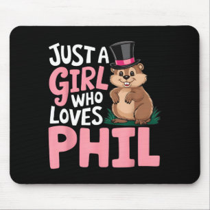 Süße Groundhog Day Mädchen Nur Ein Mädchen Das Phi Mousepad