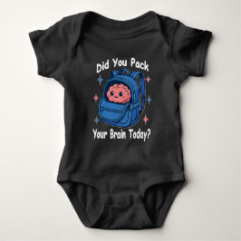 Süße „Hast du heute dein Gehirn eingepackt?“ Gehir Baby Strampler