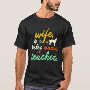 Süße Heeler-Mutter Mama Mutter Rind Hund Frau Lehr T-Shirt