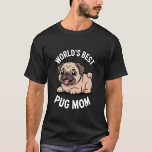 Süße Hunde Weltbeste Mops-Mama T-Shirt