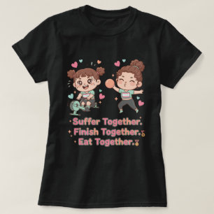 Süße Hybrid-Athleten Leiden Zusammen Fertig T-Shirt
