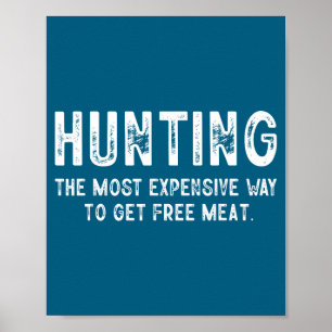 Süße Jagd Teuerster Weg Bekommen Poster