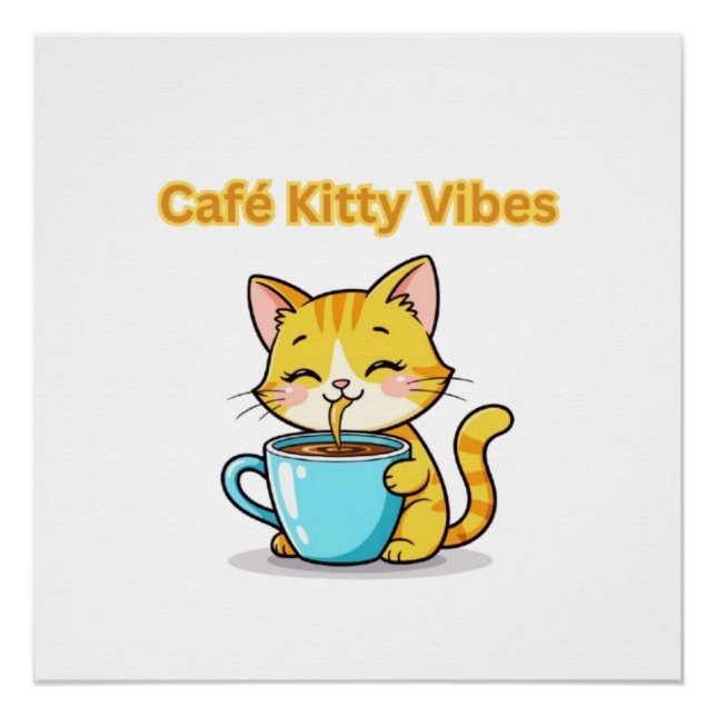 **Süße Kaffeekatze – Hübsche Katze trinkt Kaffee I Poster (Vorderseite)
