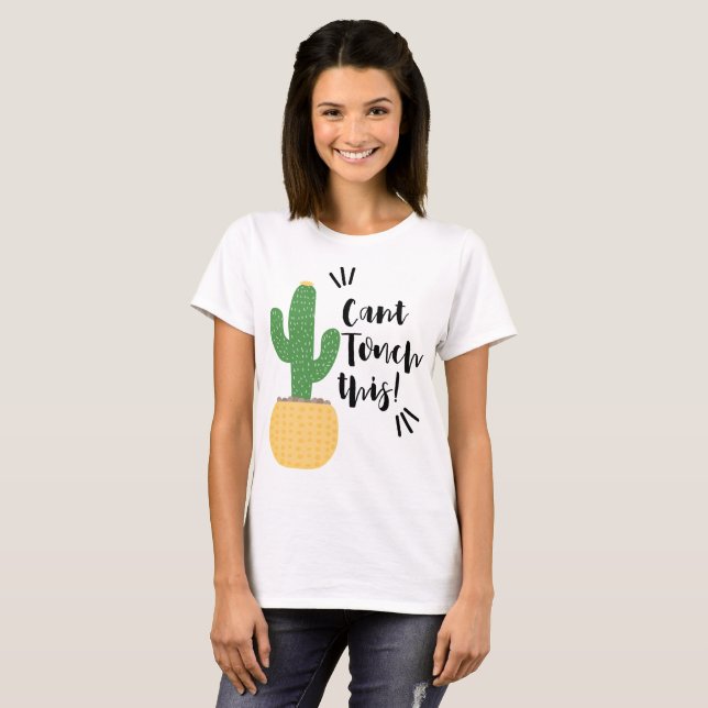 Süße Kaktus-Zitate  T-Shirt (Vorne ganz)