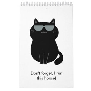 Süße Katze - Ich leite dieses Haus jetzt! Kalender