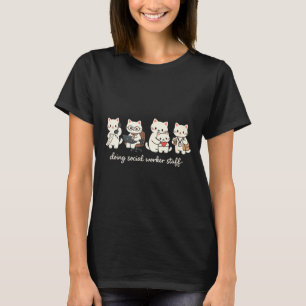 Süße Katze macht Sozialarbeiter-Kram Psychische Ge T-Shirt