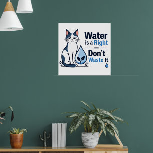 Süße Katze rettet Wasser Umweltbewusstsein  Poster