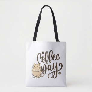 Süße Katzen-Coffee-Tasche - Jeder Tag ist Coffee-T