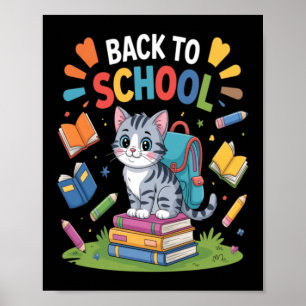 Süße Katzen-Schülerin Willkommen zum Schultag Poster