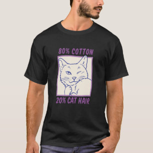 Süße Katzenaugen-Wringmaschine sagt 80 Baumwolle 2 T-Shirt
