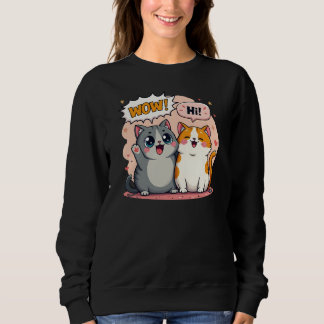 Süße Kawaii-Katzen-Comic-Sagt-Wow-und-Hallo-Crewne Sweatshirt