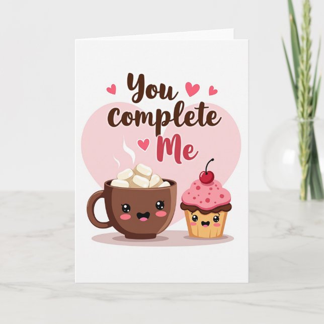 Süße Kawaii You Complete Me Karte (Vorderseite)