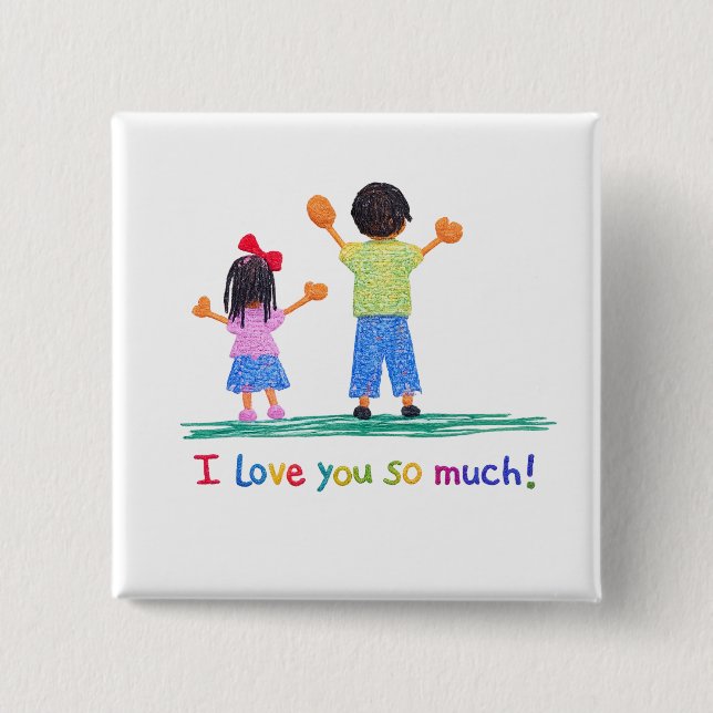 Süße Kinderzeichnung Ich liebe dich so sehr Bunt Button (Vorderseite)