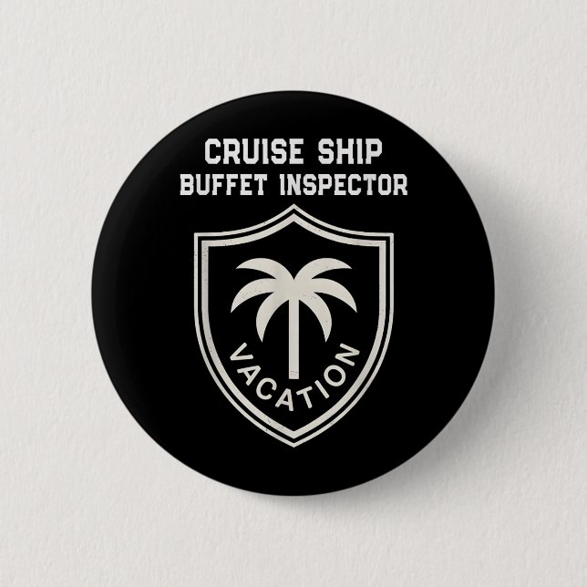 Süße Kreuzfahrt-Buffet-Inspektor-Strandung-Urlaub Button (Vorderseite)