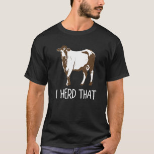 Süße Kuh Idee Kuh Wortspiel Ich hörte diesen Witz T-Shirt