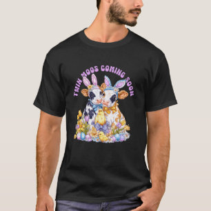 Süße Kühe Ostern Schwangerschaft Zwillinge Kommen T-Shirt