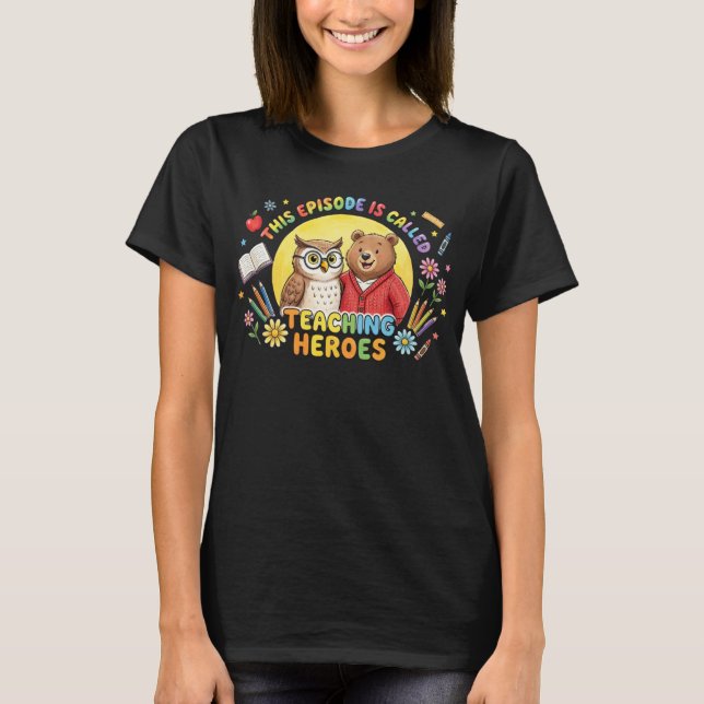 Süße Lehrer-Eule-und-Bär-Design T-Shirt (Vorderseite)