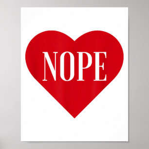 Süße Lustige Moderne Liebe Nein Valentinstag T-Shi Poster