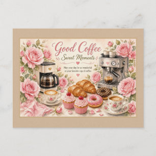 Süße Momente Rosen Kaffee und Gebäck Postkarte
