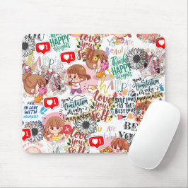 Süße Motivations-Positive-Zitat Kawaii  Mousepad