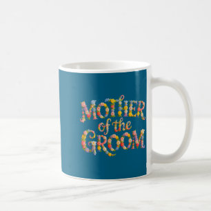 Süße Mutter des Bräutigams Braut Team Brautjungfer Kaffeetasse