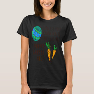 Süße Ostern-Wortspiel Lustige Zitat Sagen Doodle C T-Shirt