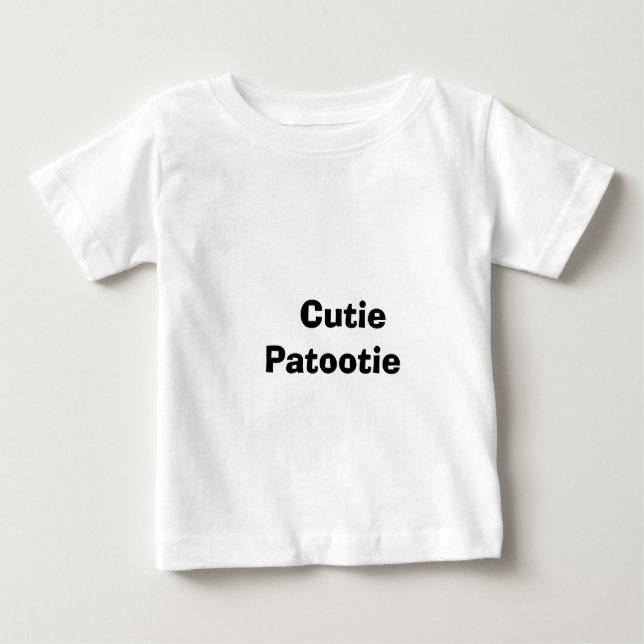 Süsse Patootie Baby T-shirt (Vorderseite)