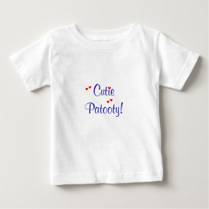 Süsse Patooty! Baby-Shirt Baby T-shirt