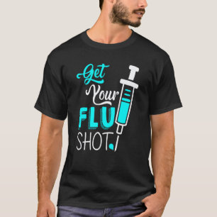 Süße Pflegeschwester Lassen Sie sich gegen Grippe T-Shirt