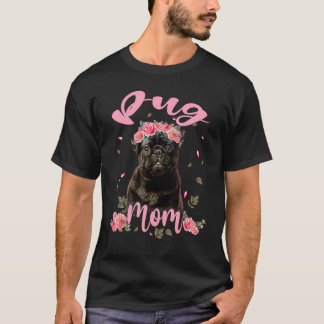 Süße Pug-Mama-Blume-Hund-Frauen T-Shirt