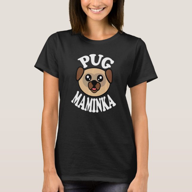 Süße Pug Maminka T-Shirt (Vorderseite)