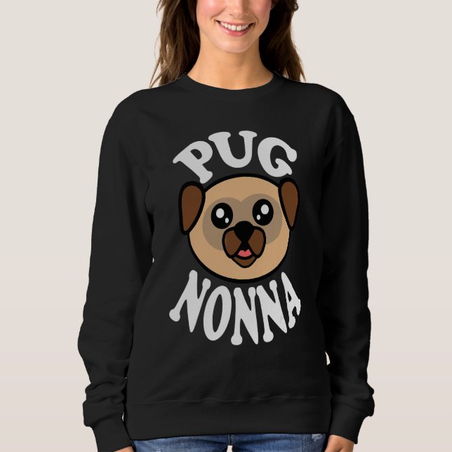 Süße Pug-Oma Sweatshirt (Vorderseite)