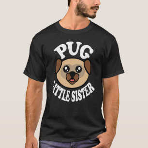 Süße Pug-Schwester T-Shirt