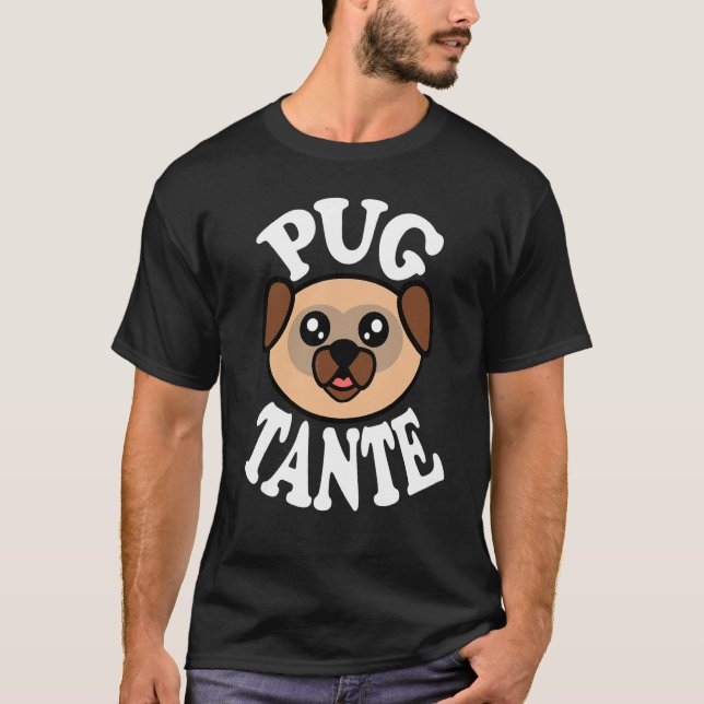 Süße Pug-Tante T-Shirt (Vorderseite)