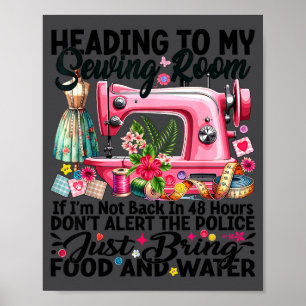 Süße Quiltarbeit Quilter Näherin Nähen Auf Dem Weg Poster