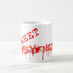 Süße Rache-Tasse Kaffeetasse