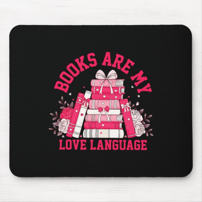 Süße rosa Bücher sind meine Liebessprache Valentin Mousepad (Vorne)