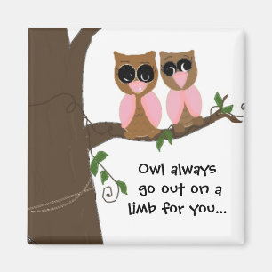 Süße rosa und braune Eulen mit Spruch Magnet