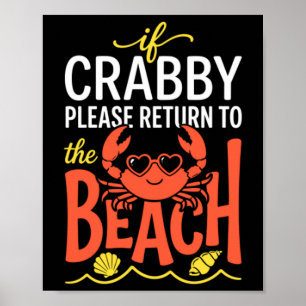 Süße Single-Krabben-Strandurlaub-Zitat Poster