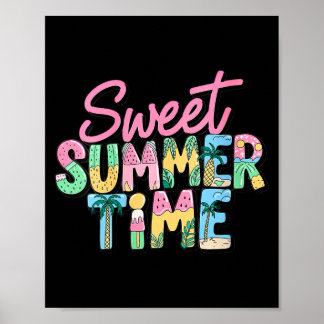 Süße Sommerzeit Damen Herren Kinder lustig Poster