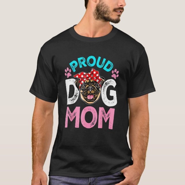 Süße stolze Mops-Hundemama Muttertag 3 T-Shirt (Vorderseite)