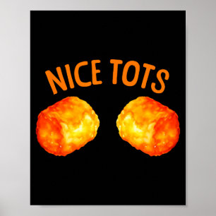 Süße Tater Tots Design für Männer Frauen Kinder Ta Poster