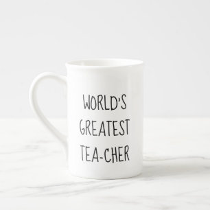 Süße Teetasse Weltbeste und beste Lehrer Prozellantasse